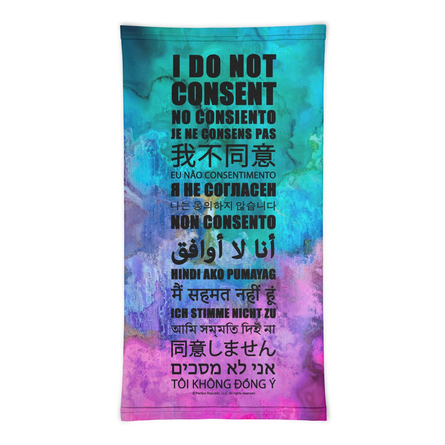 "I DO NOT CONSENT" Neck Gaiter: Watercolor Edition